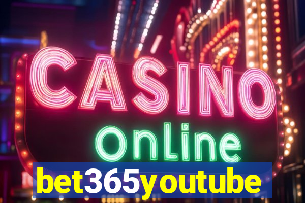 bet365youtube