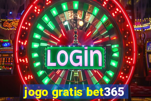 jogo gratis bet365