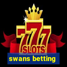 swans betting