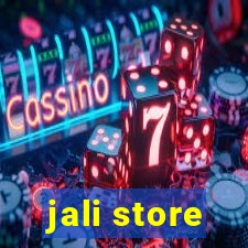 jali store