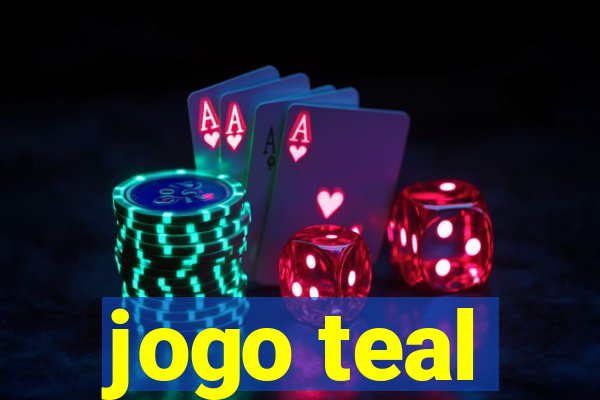 jogo teal