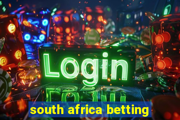 south africa betting