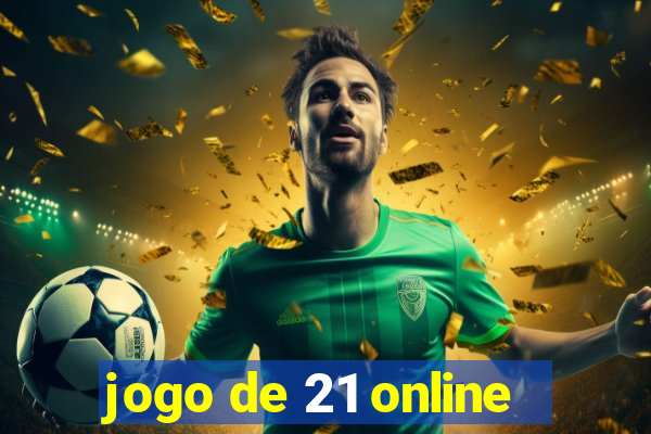 jogo de 21 online