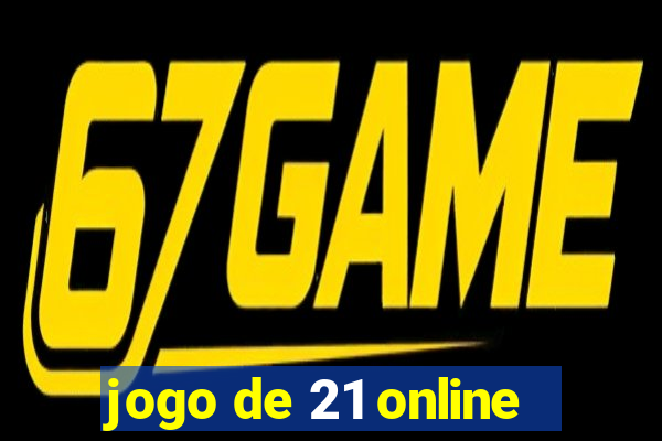 jogo de 21 online