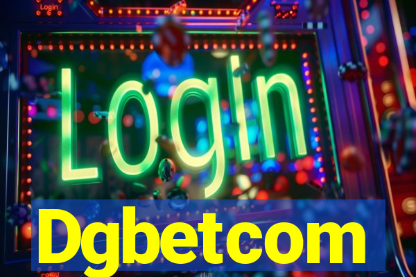 Dgbetcom