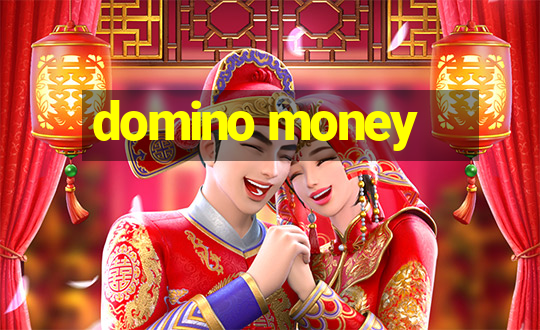 domino money