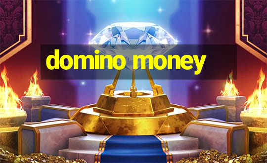 domino money