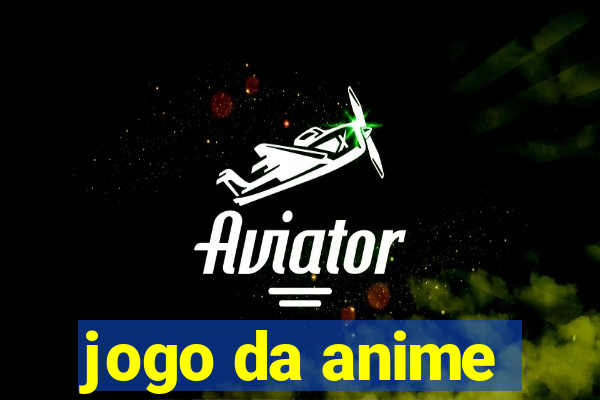 jogo da anime