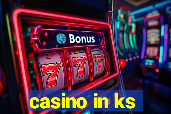 casino in ks