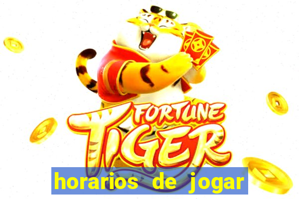 horarios de jogar no fortune tiger