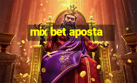 mix bet aposta