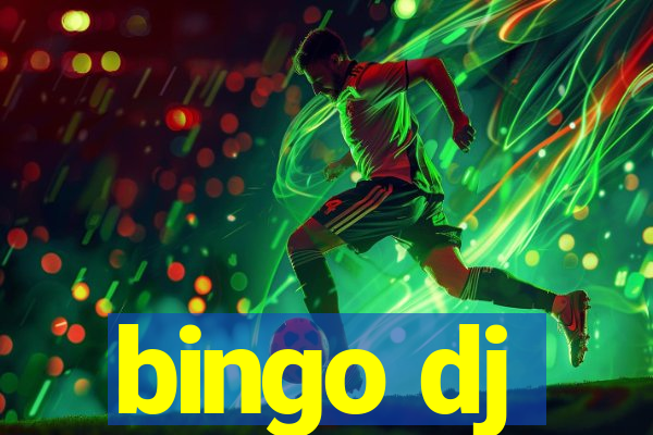 bingo dj