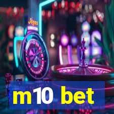 m10 bet