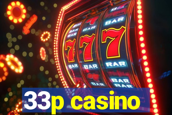 33p casino