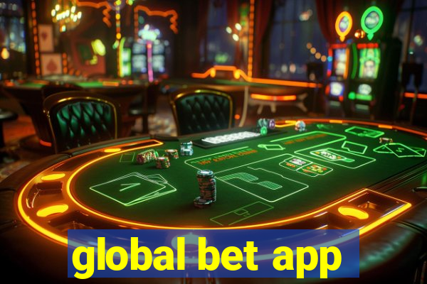 global bet app