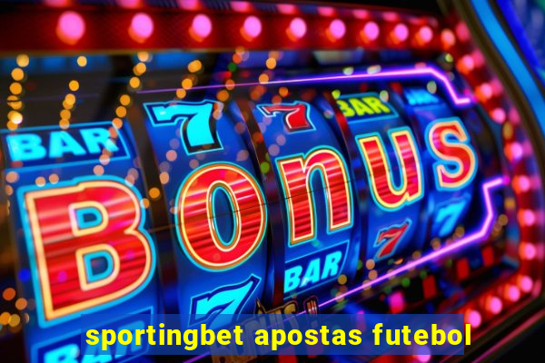 sportingbet apostas futebol