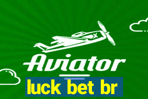 luck bet br