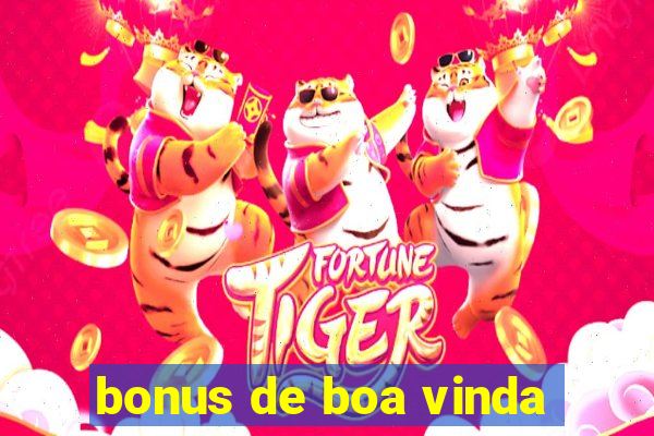 bonus de boa vinda