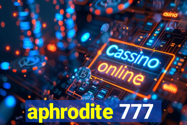 aphrodite 777