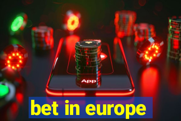 bet in europe