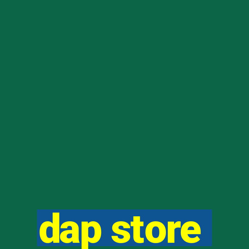 dap store