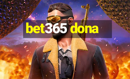 bet365 dona