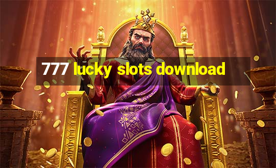 777 lucky slots download