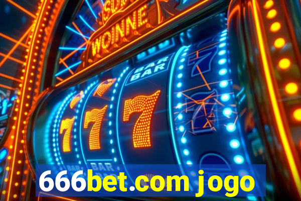 666bet.com jogo