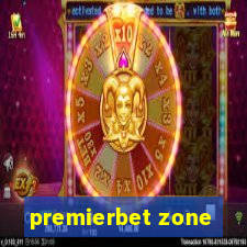 premierbet zone