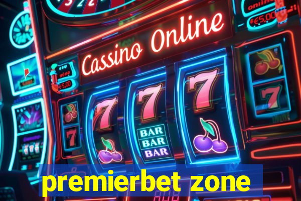 premierbet zone