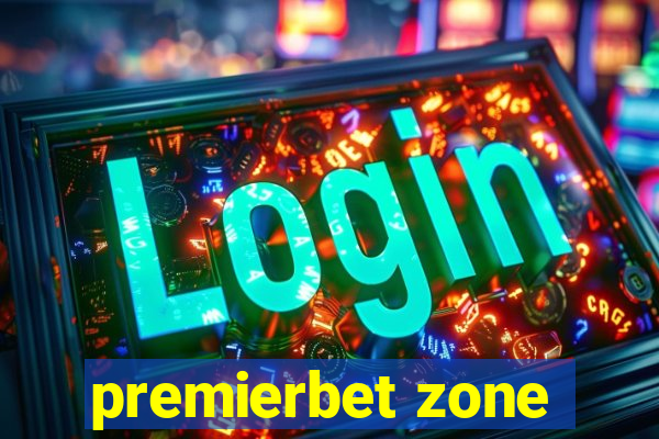 premierbet zone