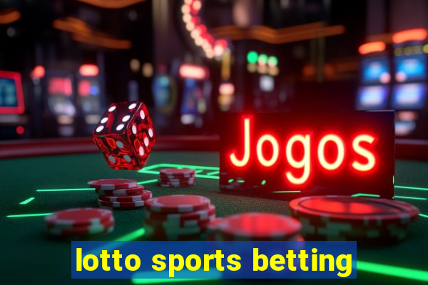 lotto sports betting