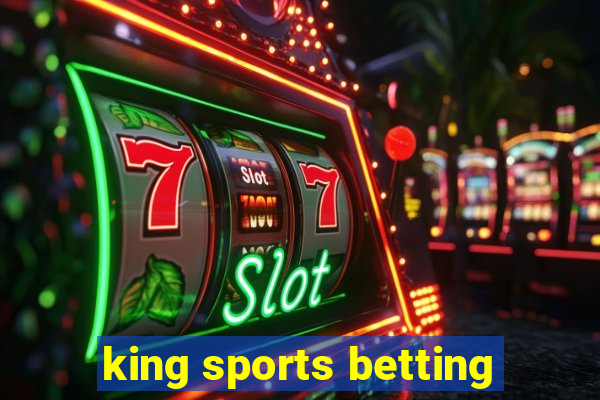 king sports betting