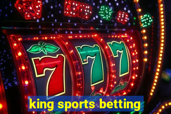 king sports betting