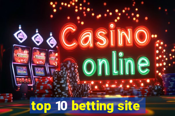 top 10 betting site