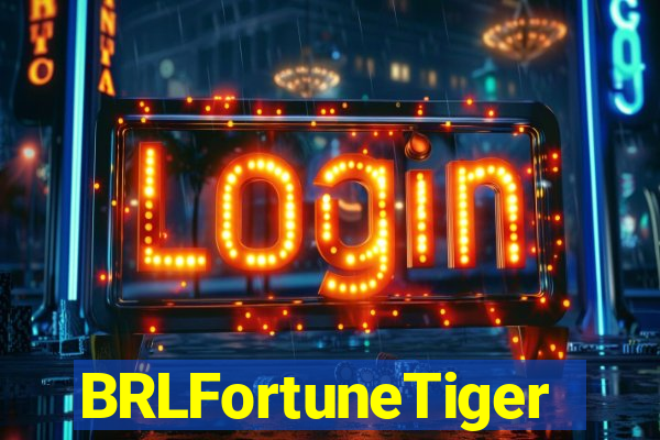 BRLFortuneTiger