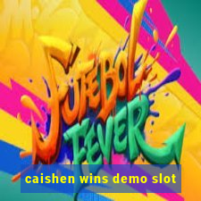 caishen wins demo slot