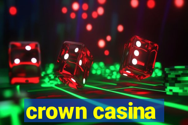 crown casina