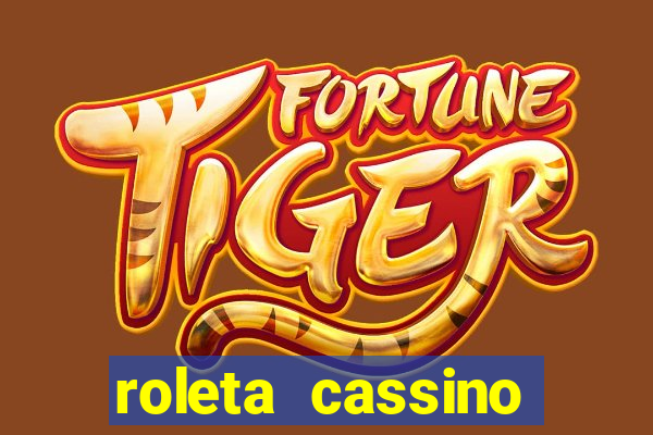 roleta cassino online gratis