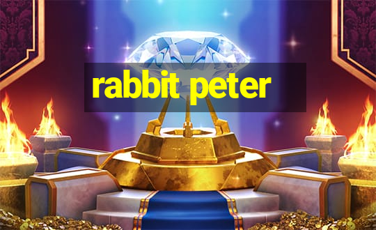 rabbit peter