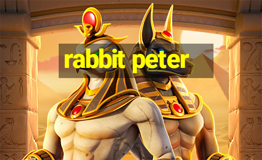 rabbit peter