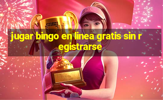 jugar bingo en linea gratis sin registrarse