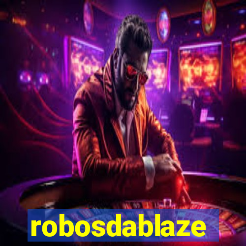 robosdablaze