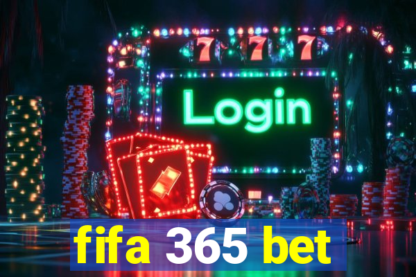 fifa 365 bet