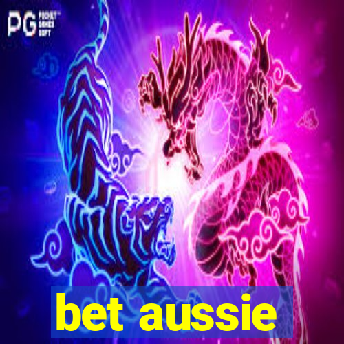 bet aussie