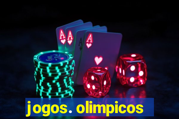 jogos. olimpicos