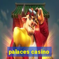 palaces casino