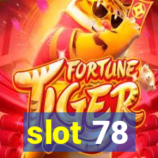 slot 78