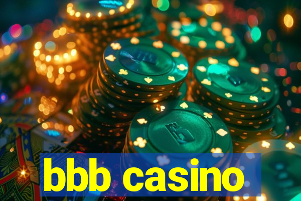 bbb casino