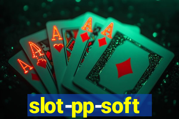 slot-pp-soft